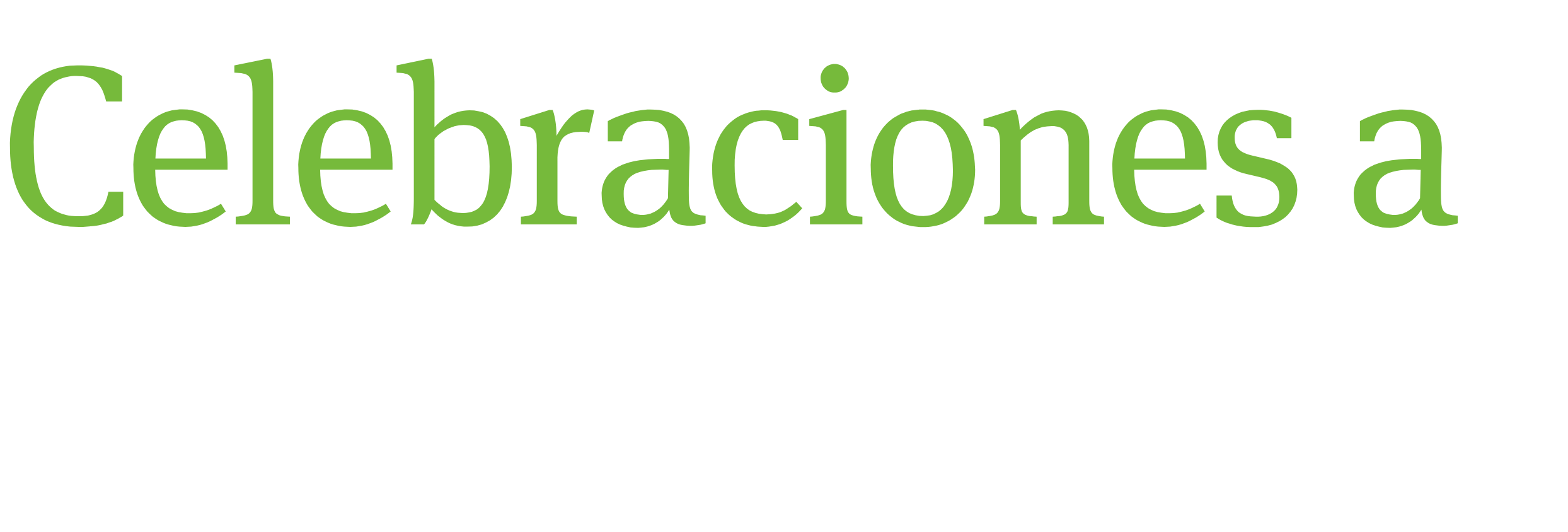 Celebraciones a bombo y platillo